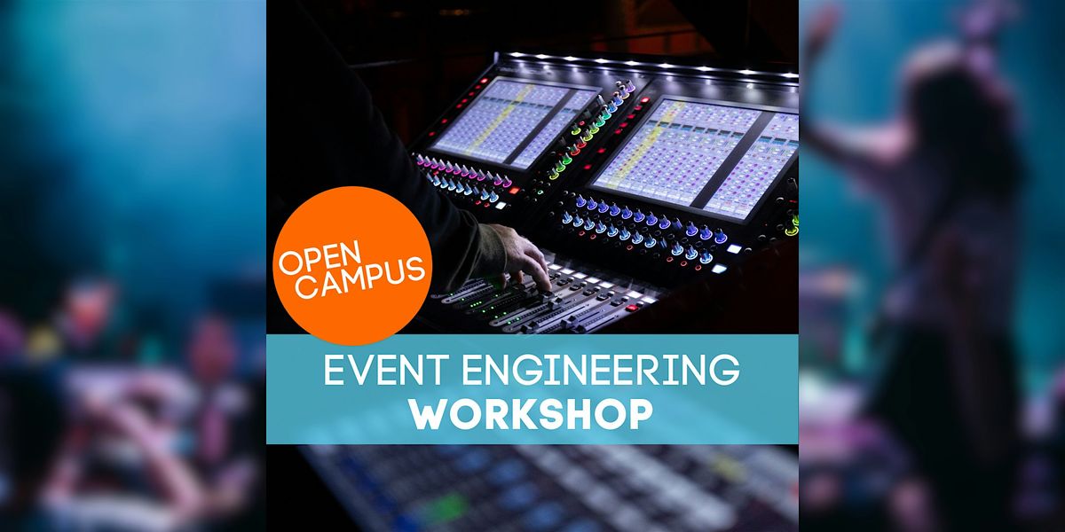 Event Engineering Workshop - Lichttechnik Basics - Open Campus Bochum