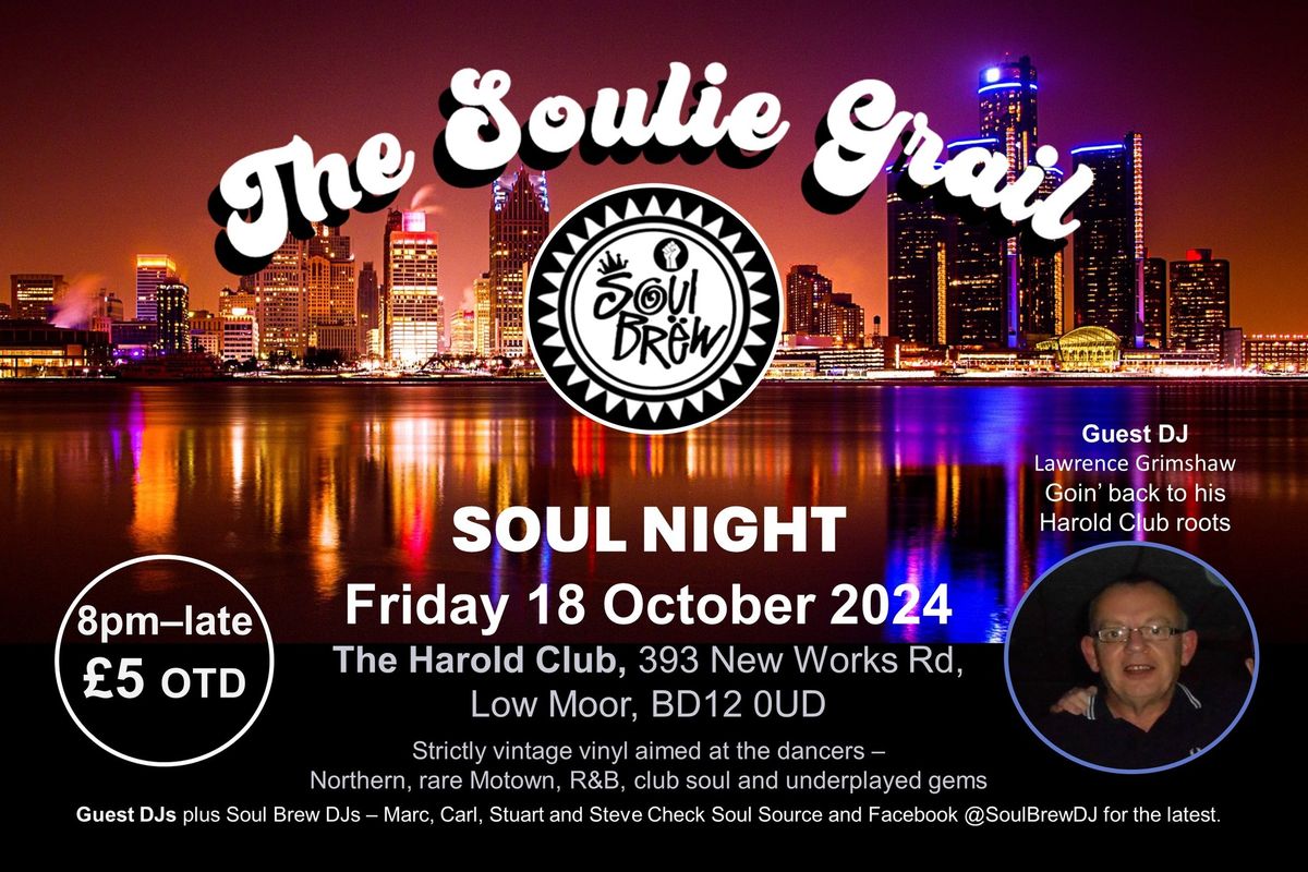 SOUL NIGHT\u2b50\ufe0f HAROLD CLUB LOW MOOR \u2b50\ufe0f LAWRENCE GRIMSHAW\u2b50\ufe0f 