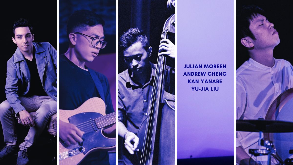 \u7235\u5f0f\u271a\u271a\u96d9\u5341\u7279\u4f01\u278b\uff5cJulian Moreen Quartet Asia Tour