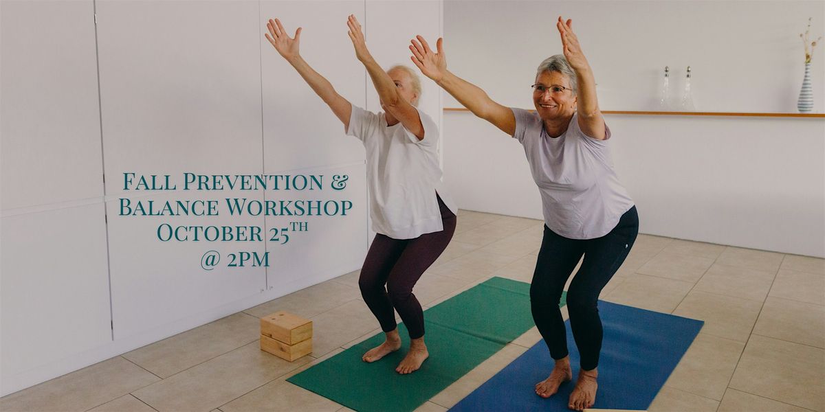 Steady Steps: Fall Prevention & Balance Workshop