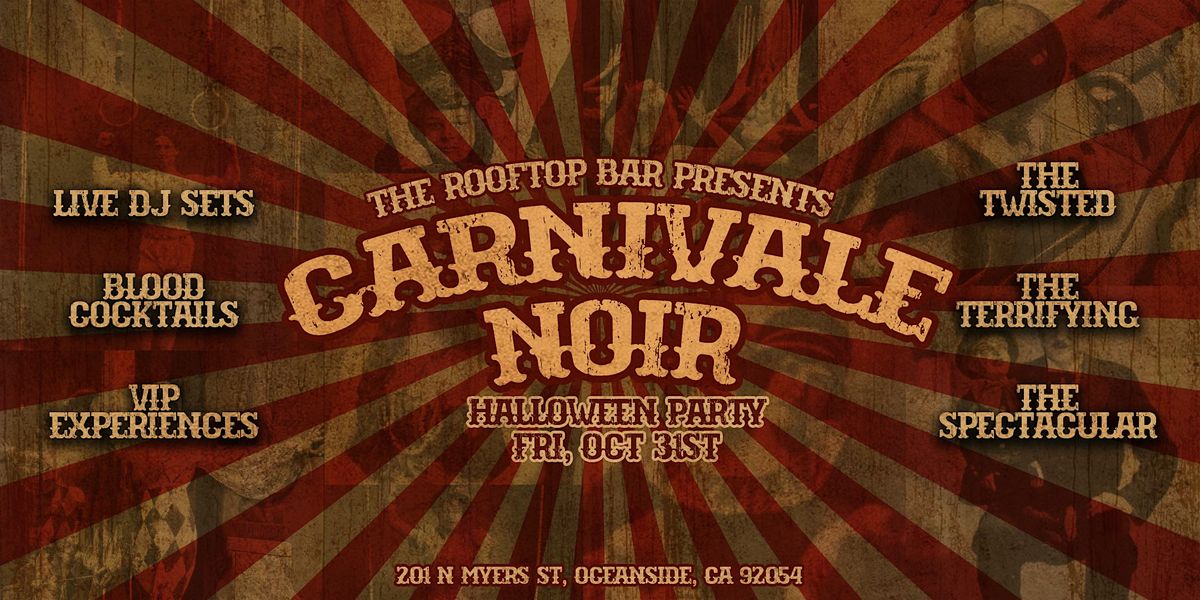 Carnivale Noir: Halloween Rooftop Party - Live DJs & Dance Party (21+)
