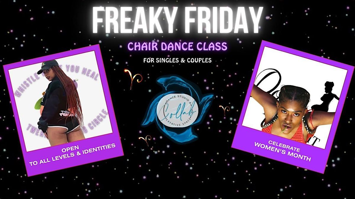 Freaky Friday: Chair Dance Class (Donie Dance Fit & Whistle While You Heal)