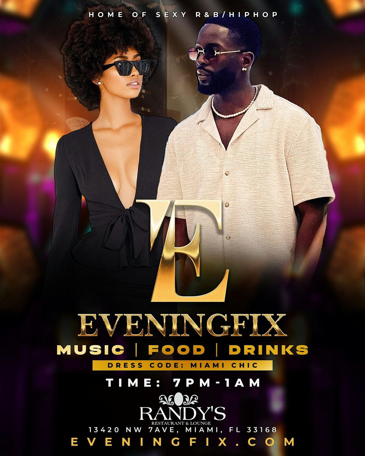 Miami Eveningfix - Home of the Sexy  R&B\/HipHop Lounge Experience