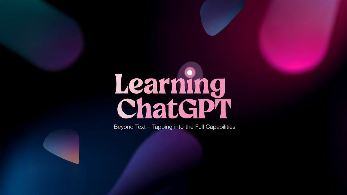 Learning ChatGPT