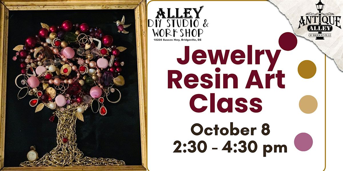 Jewelry Resin Art Class