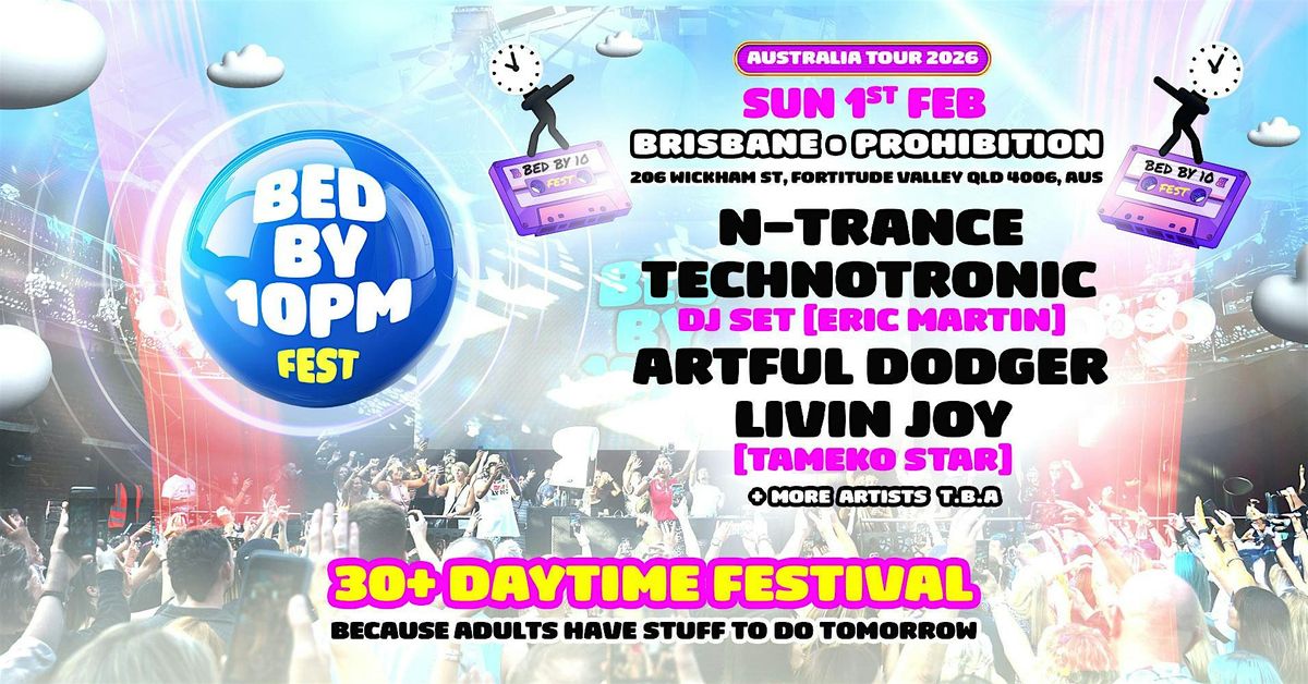 Bed By 10 Festival - Brisbane