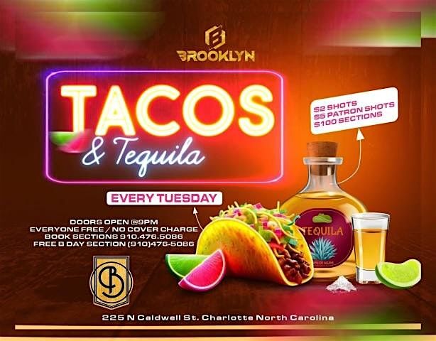 #TACO TUESDAY "$2 TACOS & TEQUILA" EVERY TUESDAY @BROOKLYN NO COVER CHARG