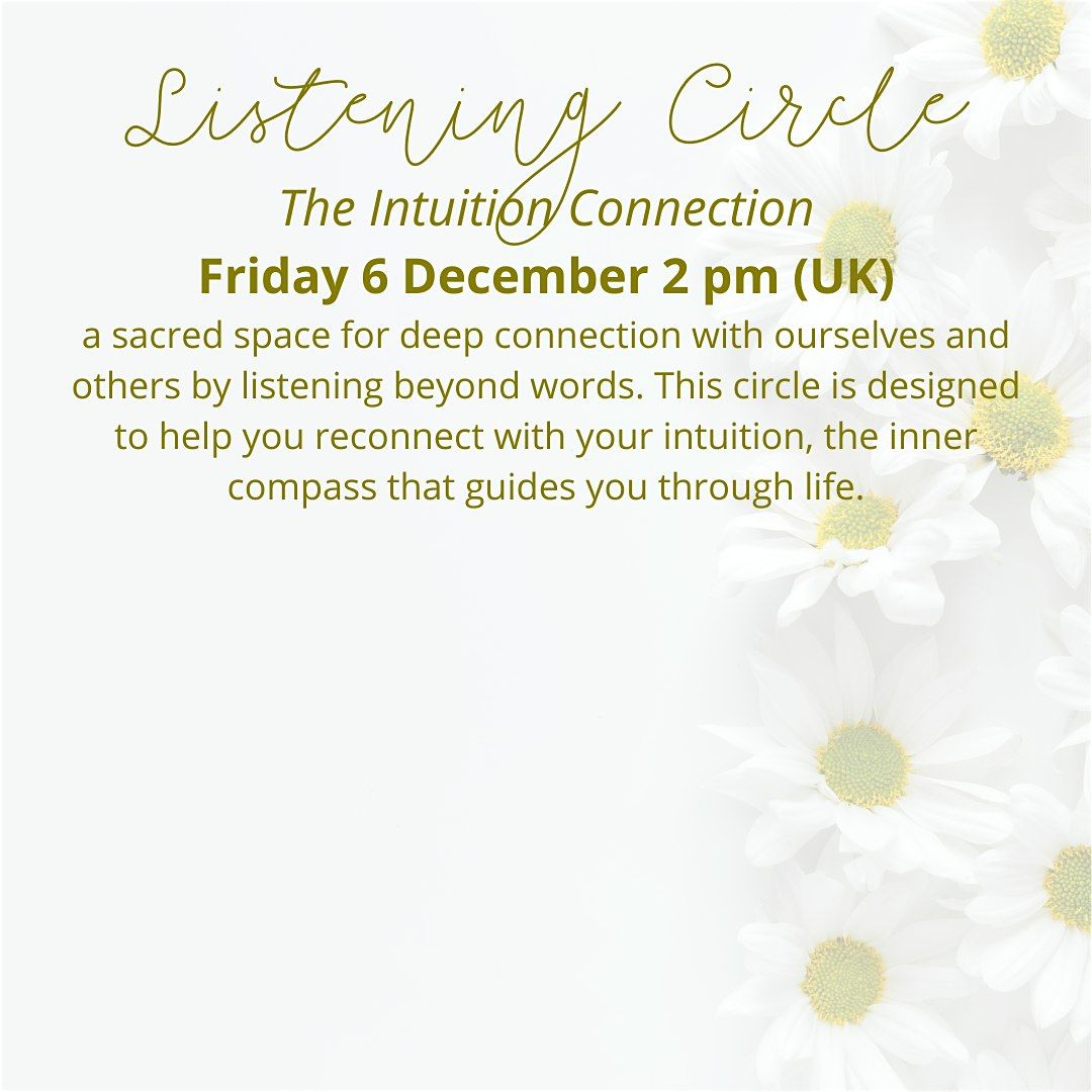 Listening Circle - The Intuition Connection