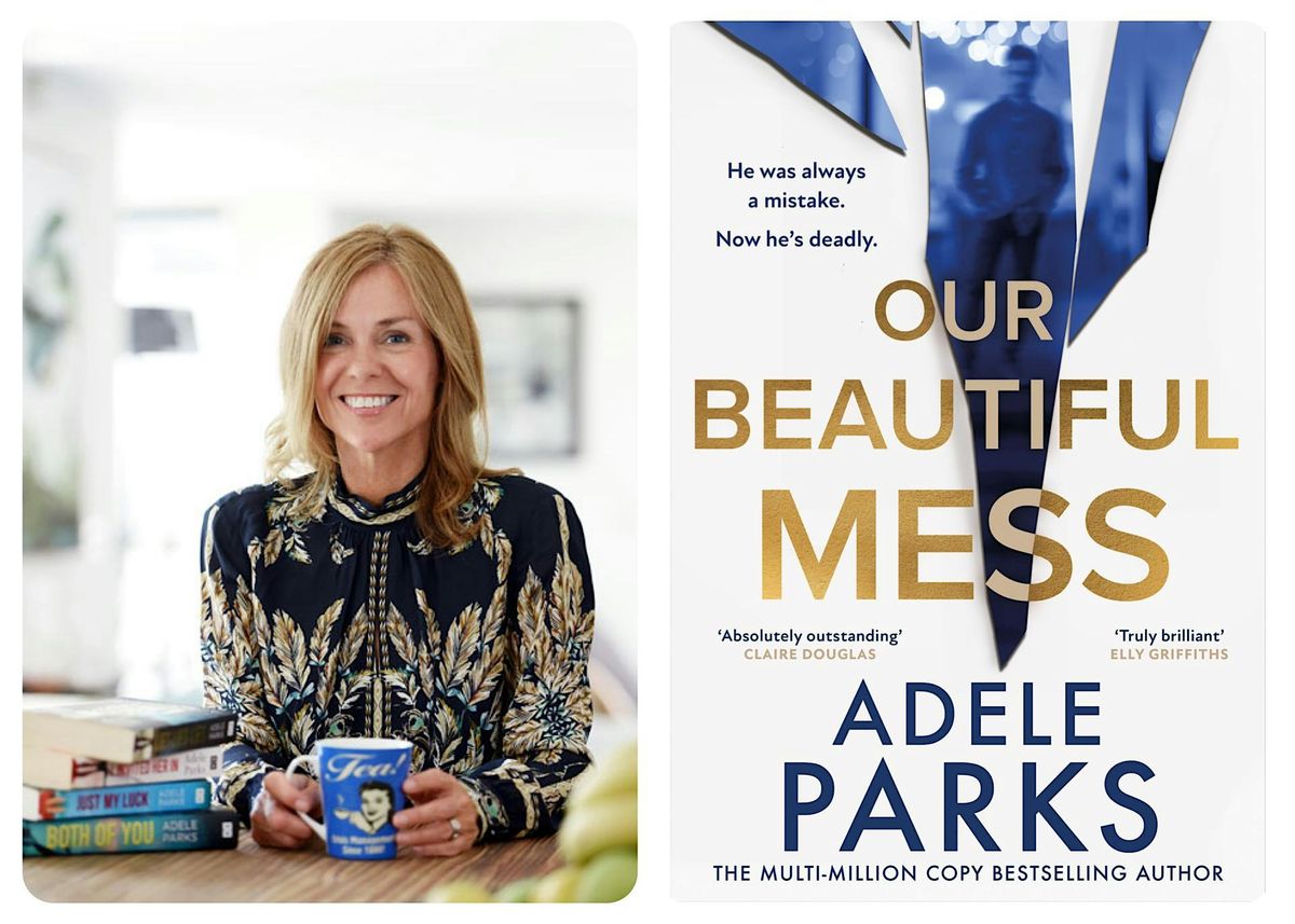 An Evening with #1 Bestselling Author Adele Parks