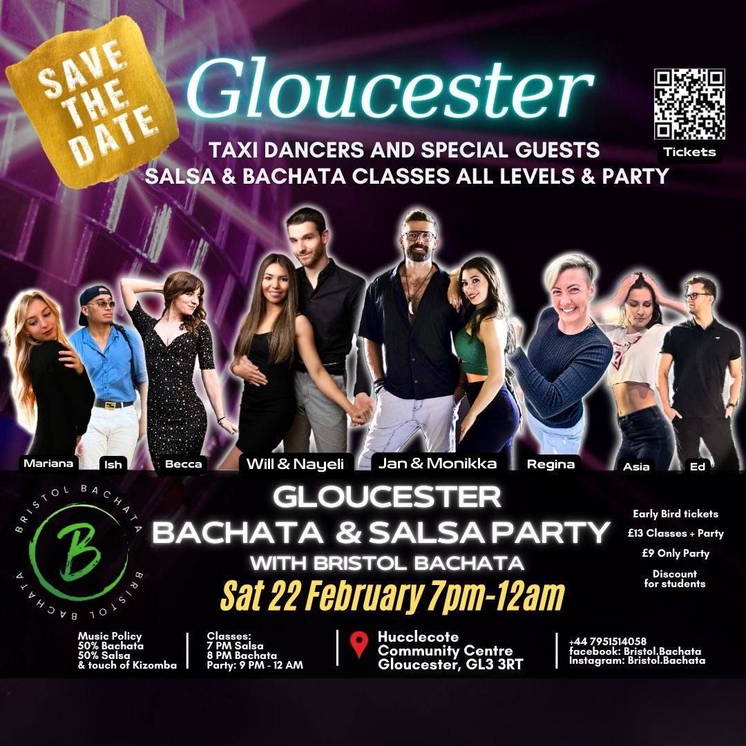 \ud83c\udf89 Sat 22 Feb 2025 \ud83c\udf89 Gloucester Bachata + Salsa Party \ud83c\udf89 