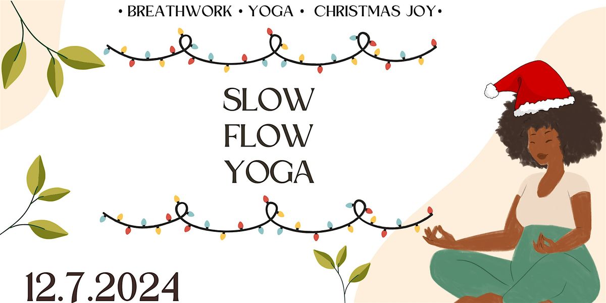 Slow Flow Yoga - Christmas Music Edition