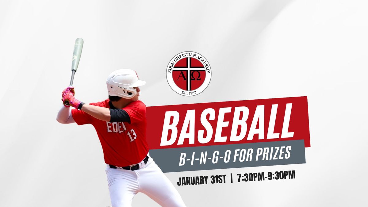 Baseball Bingo for Prizes | Eden Christian Academy