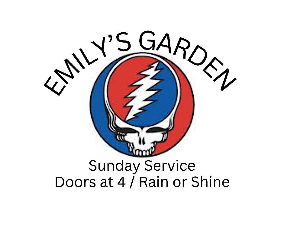 Sunday Service with Emily\u2019s Garden