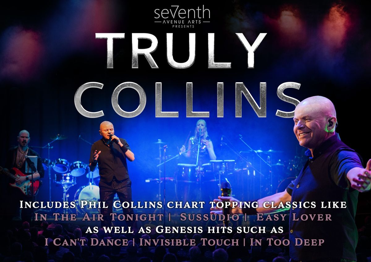 Truly Collins - A Tribute to Phil Collins