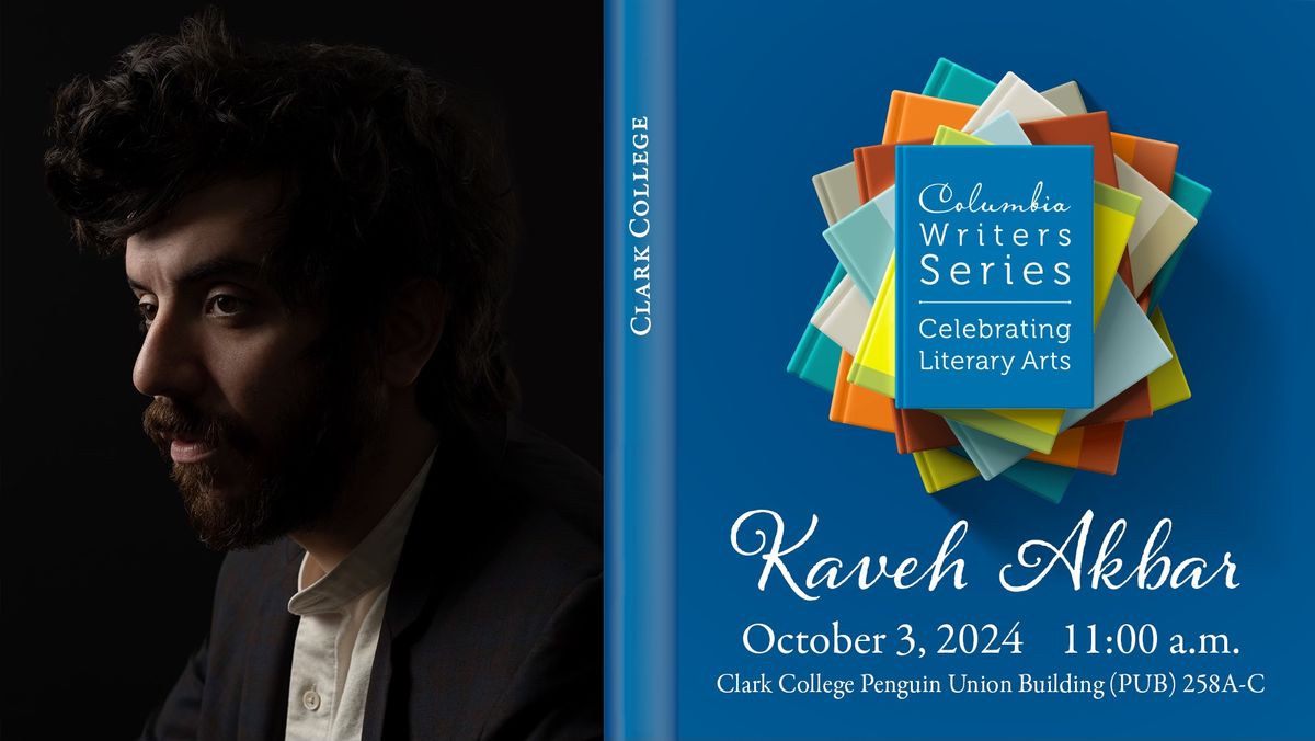 Columbia Writers Series: Kaveh Akbar