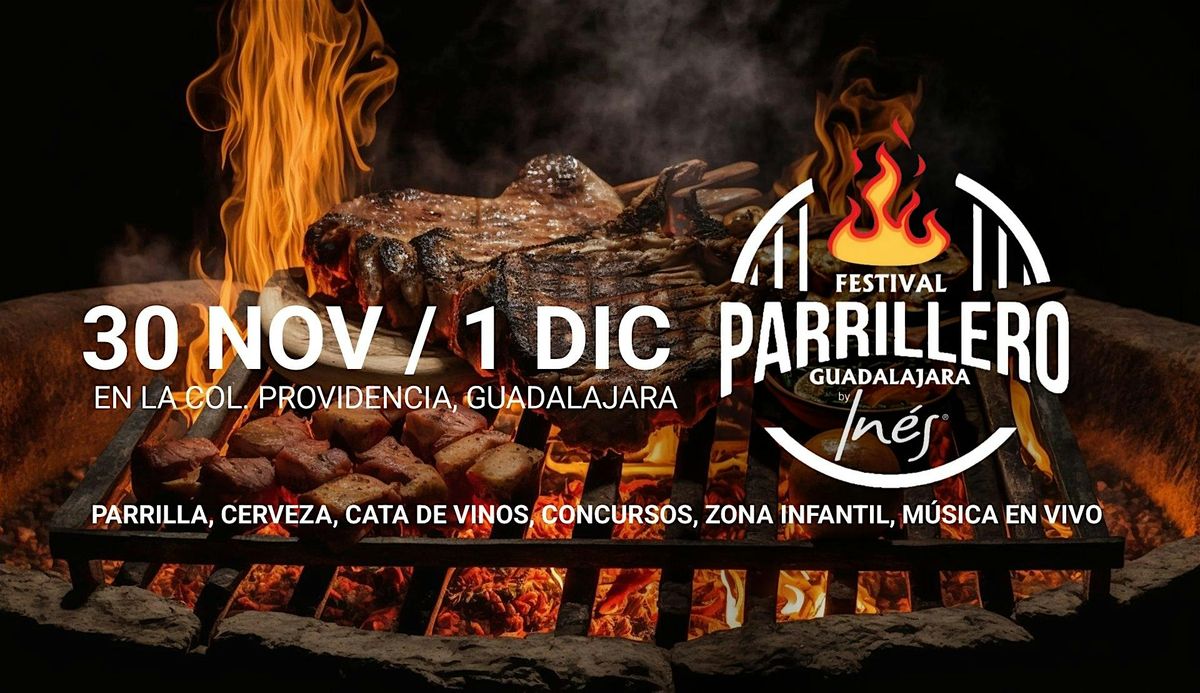 Festival Parrillero Guadalajara 2da Edici\u00f3n