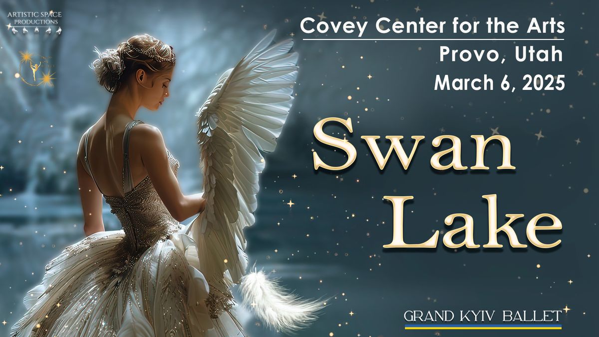 Swan Lake | Provo | March 6, 2025 