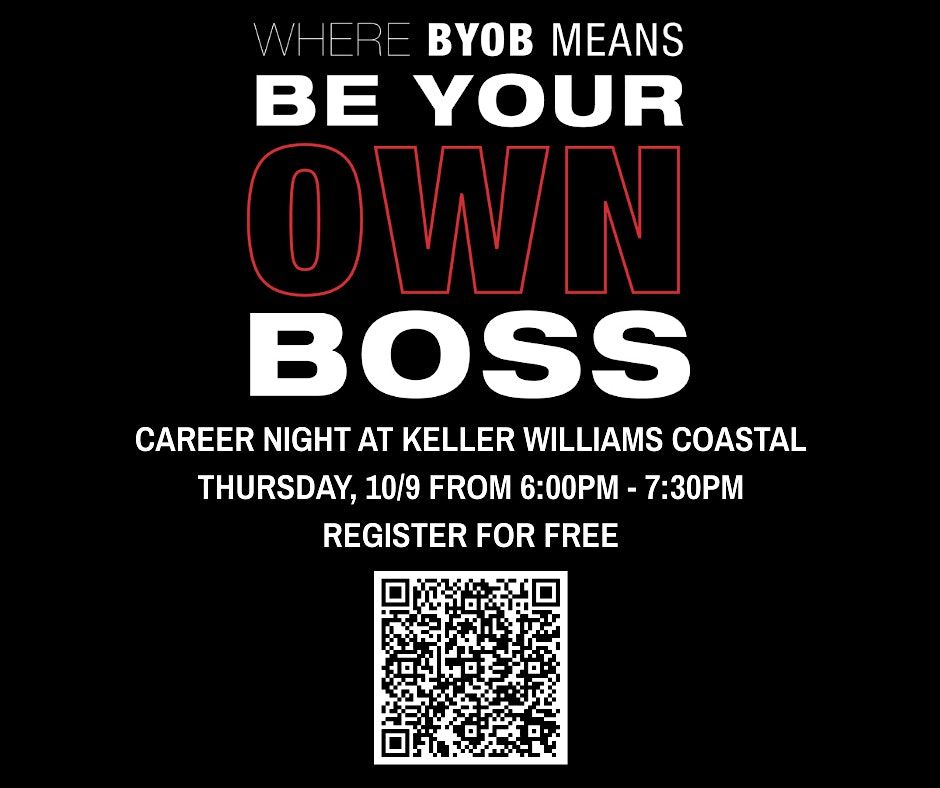 BYOB (Be Your Own Boss) Real Estate Career Night