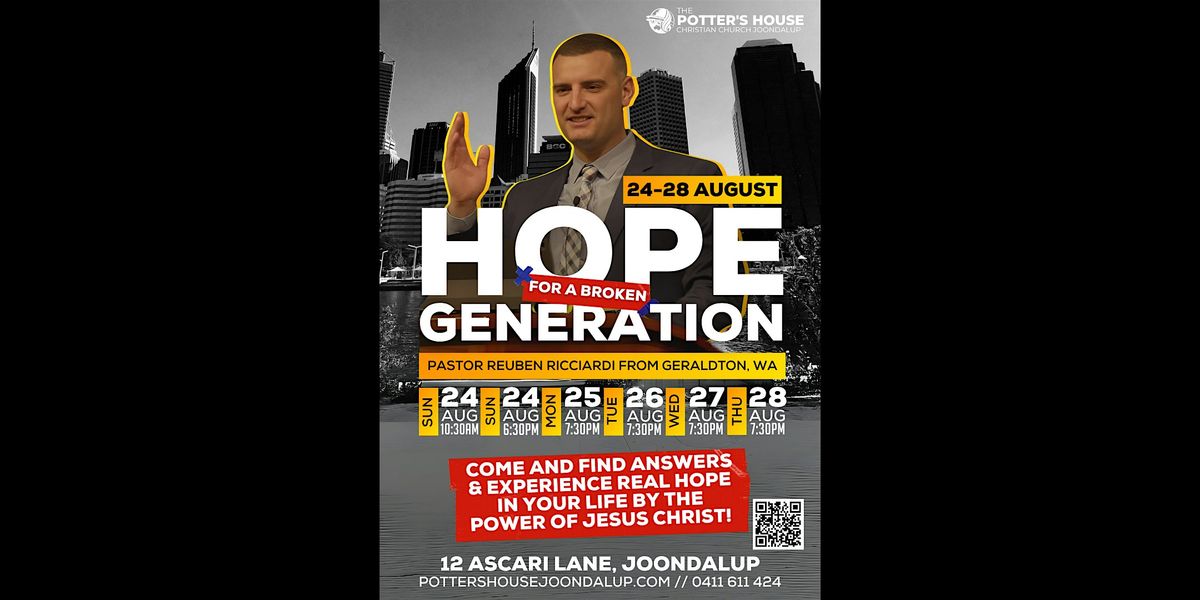 THIS IS THE REVIVAL YOU NEED! HOPE FOR A BROKEN GENERATION