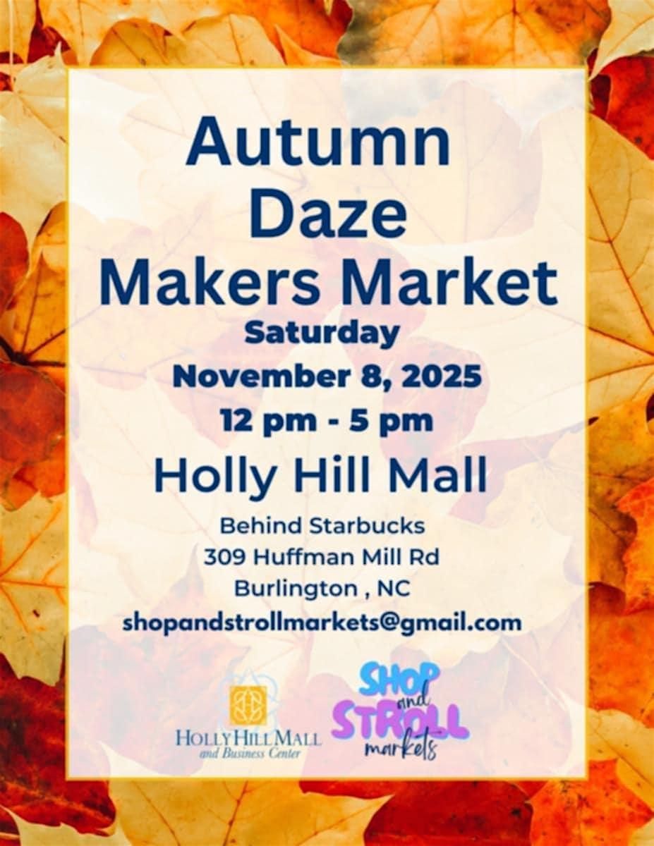 Autumn daze Holly Hill Mall