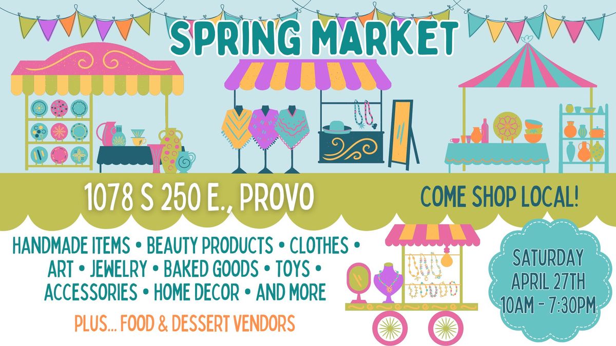 Spring Market in Provo
