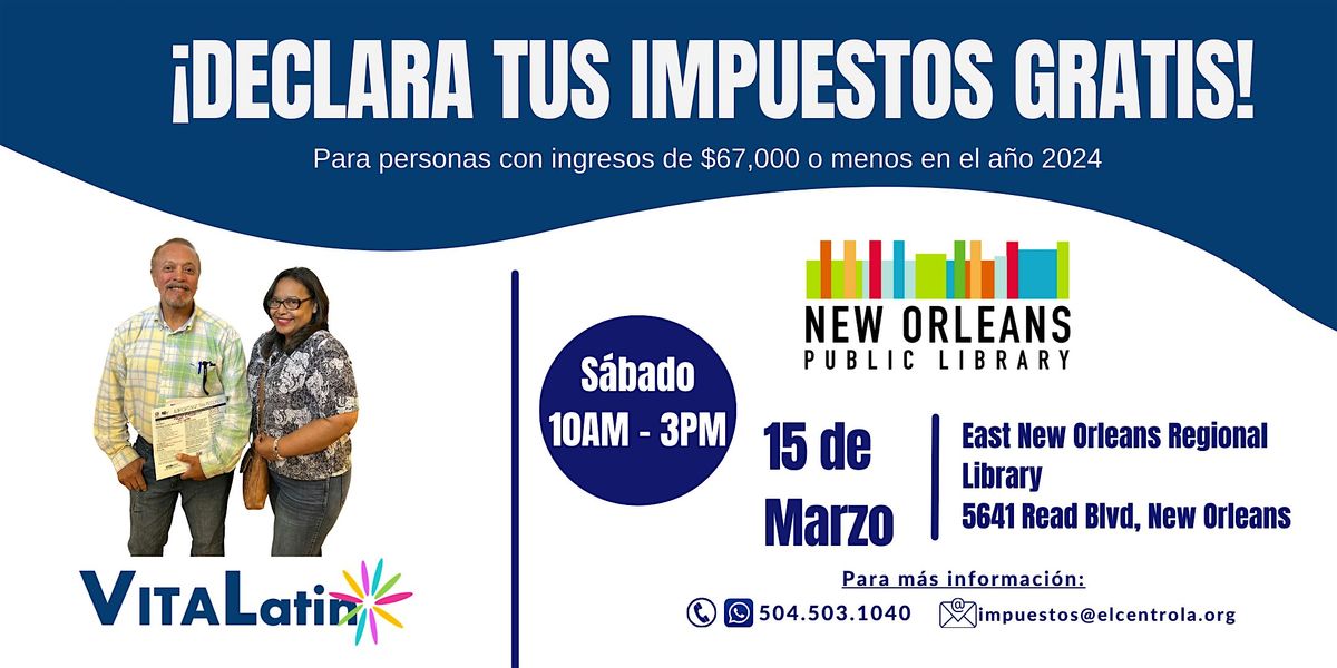 S\u00daPER S\u00c1BADO de Impuestos en East New Orleans Regional Library