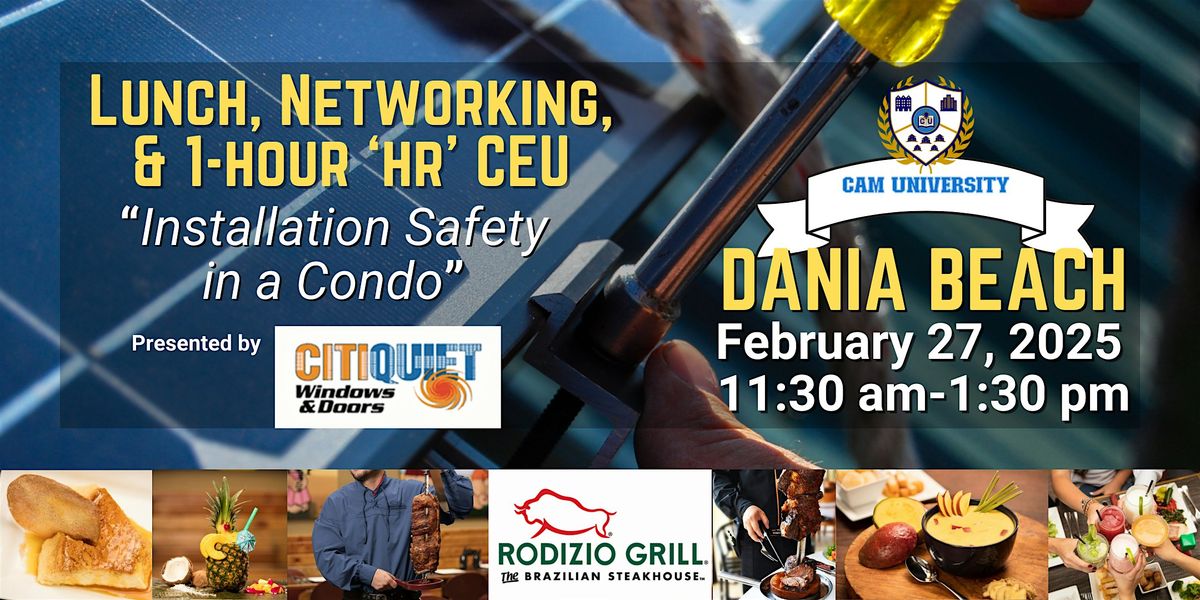 CAM U BROWARD COUNTY Complimentary Lunch and 1-Hr 'HR' CEU | Rodizio Grill