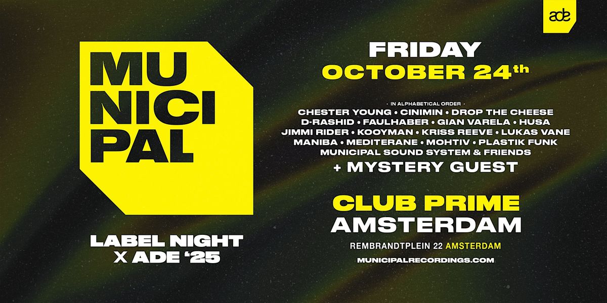 Municipal Label Night x ADE '25
