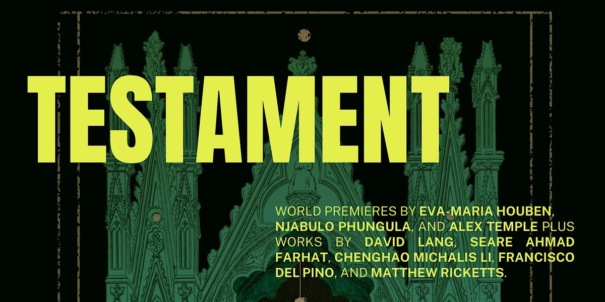 loadbang Presents: Testament