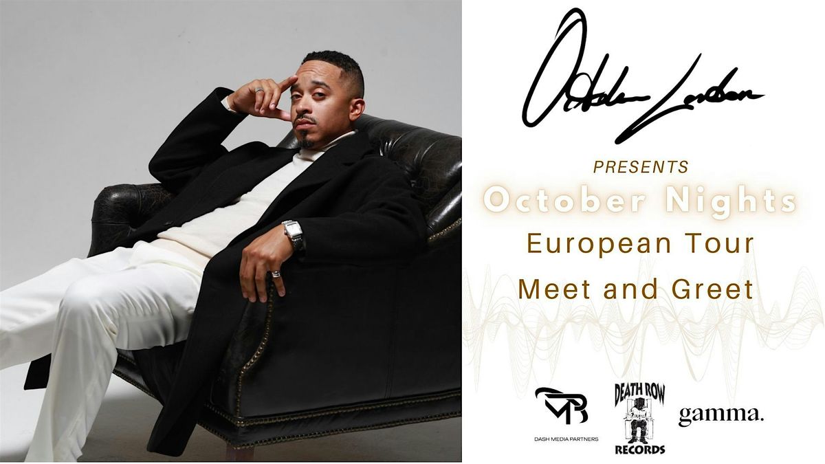 October London: European Tour Meet and Greet - Paris, FR