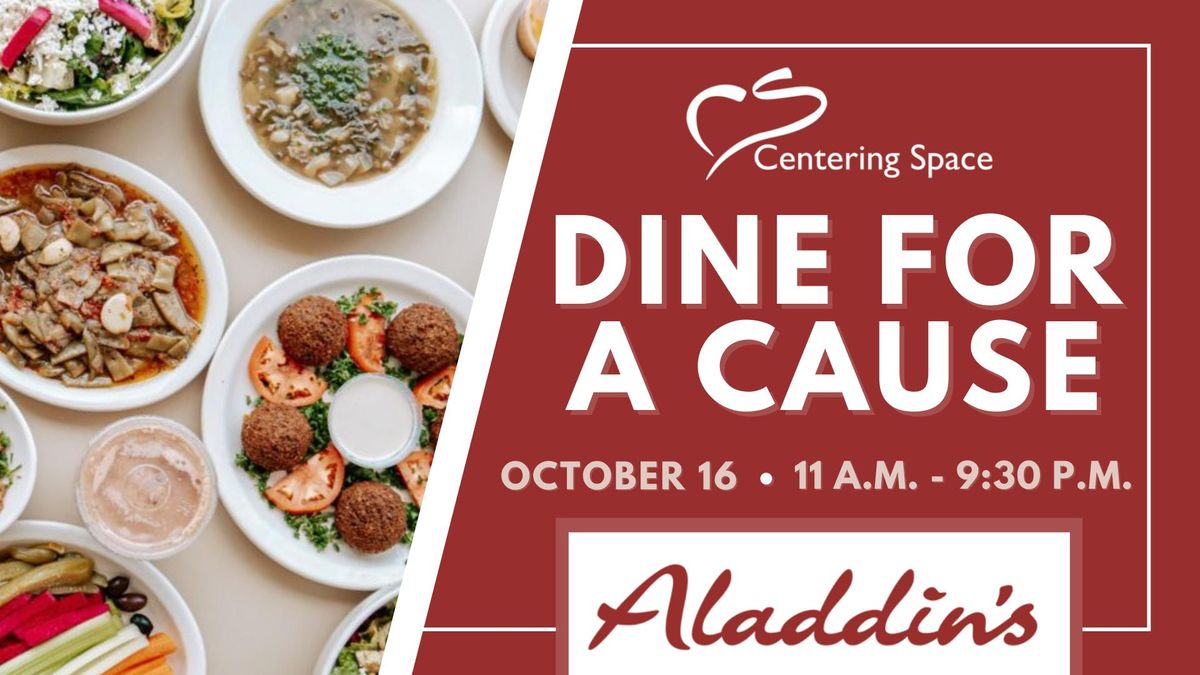 Aladdin\u2019s Fundraiser for Centering Space