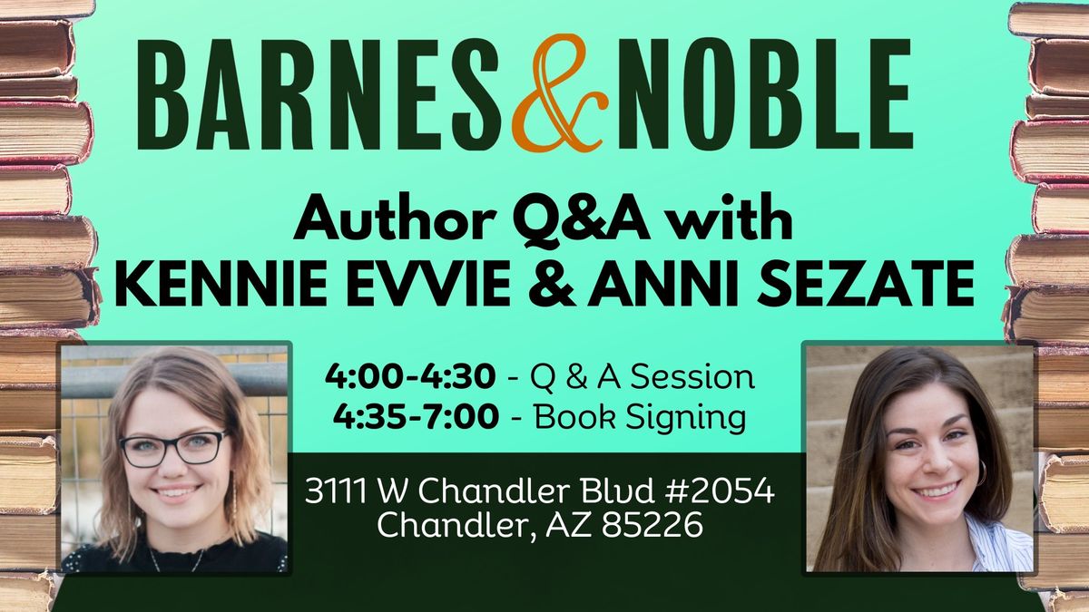 Author Q&A with Kennie Evvie and Anni Sezate!