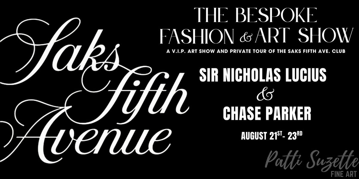 "Bespoke:  Art and Fashioned Tailored To Your Exquisite Taste!"