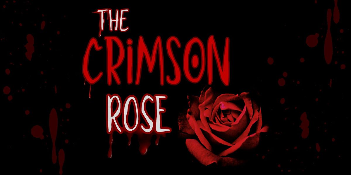 The Crimson Rose - a dark and sultry Cabaret