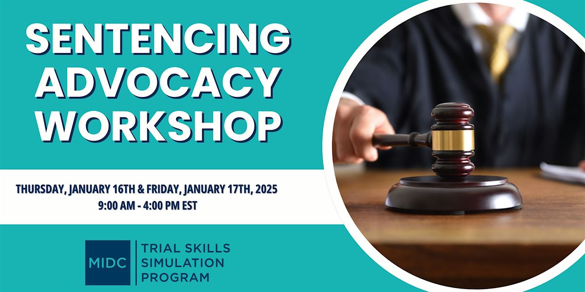 Sentencing Advocacy Workshop