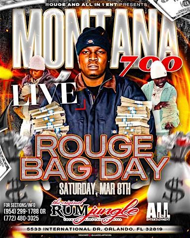 Montana 700 Live And Rouge Bag Day