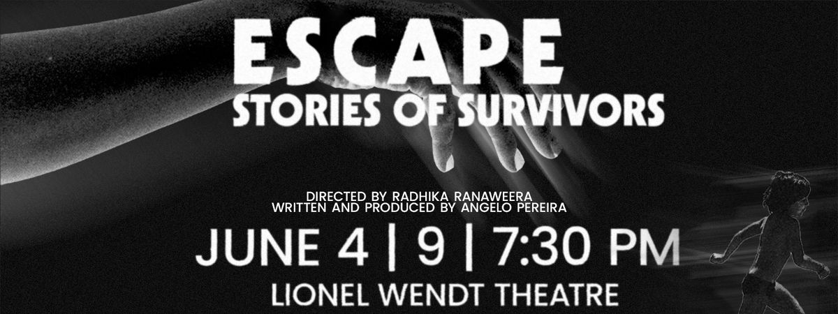 ESCAPE: Stories of Survivors  