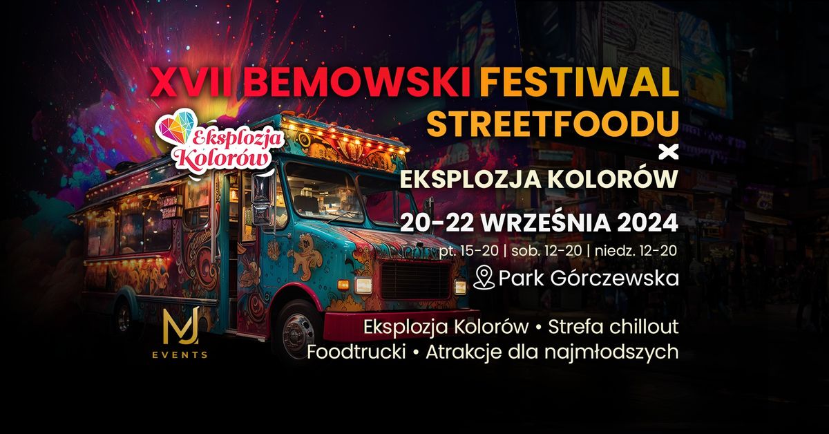 "XVII Bemowski Festiwal Streetfoodu"