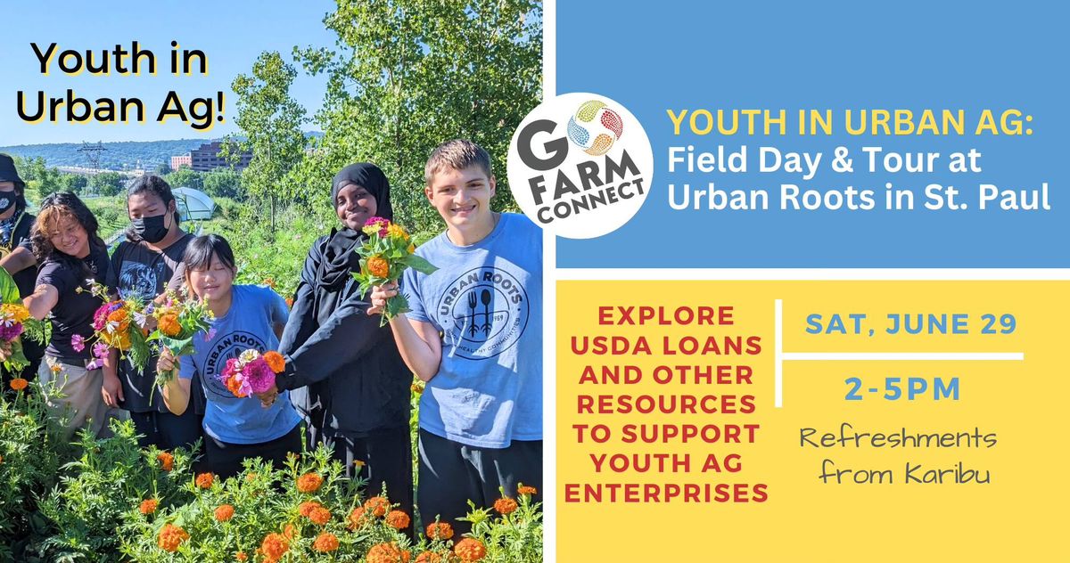 Youth in Urban Ag: A Farm Tour And Discussion at Urban Roots in St. Paul