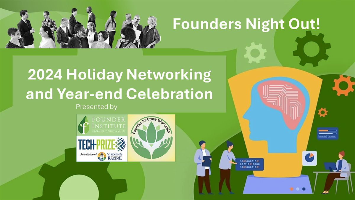 Founders Night Out - Holiday Networking & Year-end Celebration