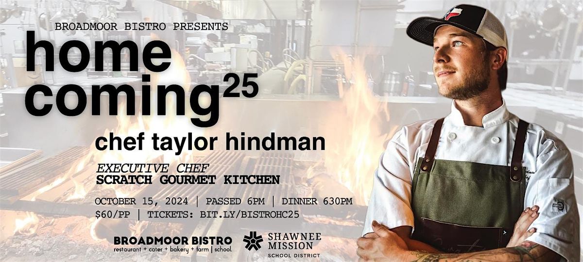 Broadmoor Bistro Culinary Homecoming 2025 Featuring Chef Taylor Hindman
