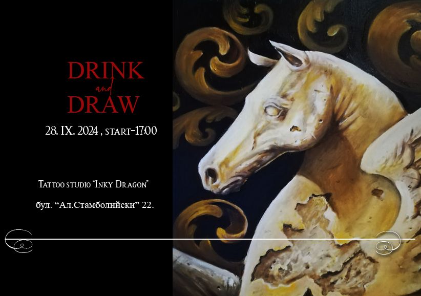 DRINK and DRAW at Inky Dragon tattoo studio