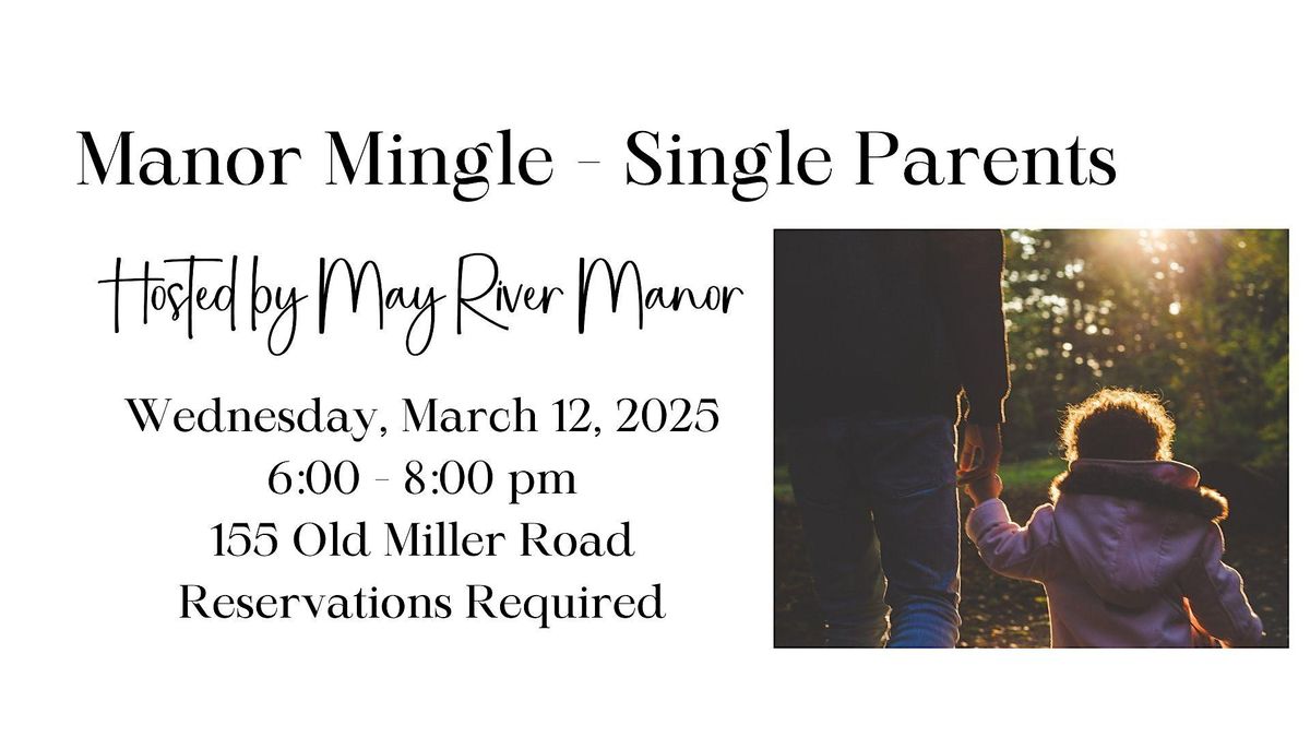 Manor Mingle: Single Parents Edition