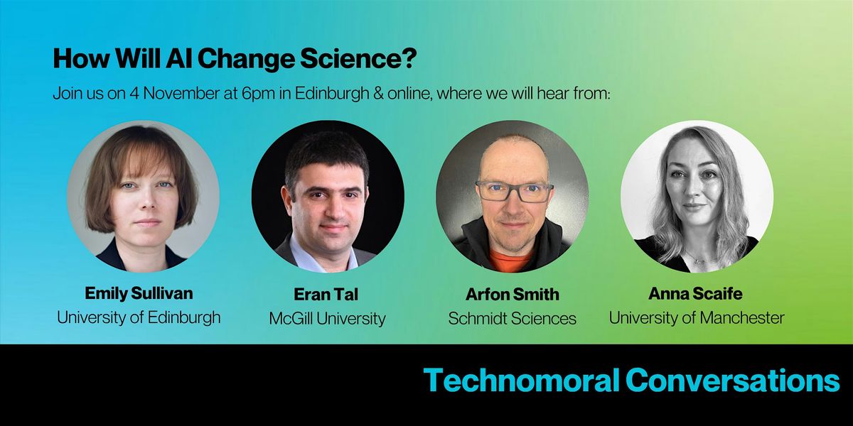 Technomoral Conversations: How Will AI Change Science?