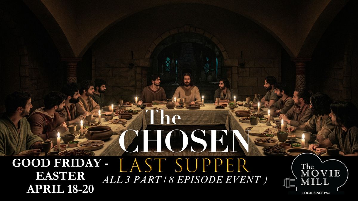 The Chosen: LAST SUPER - Season 5 