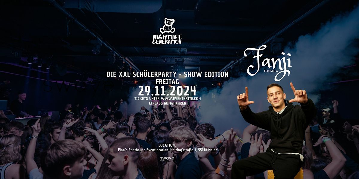 DIE XXL SCH\u00dcLERPARTY - SHOW EDITION | FANJI CLUBSHOW