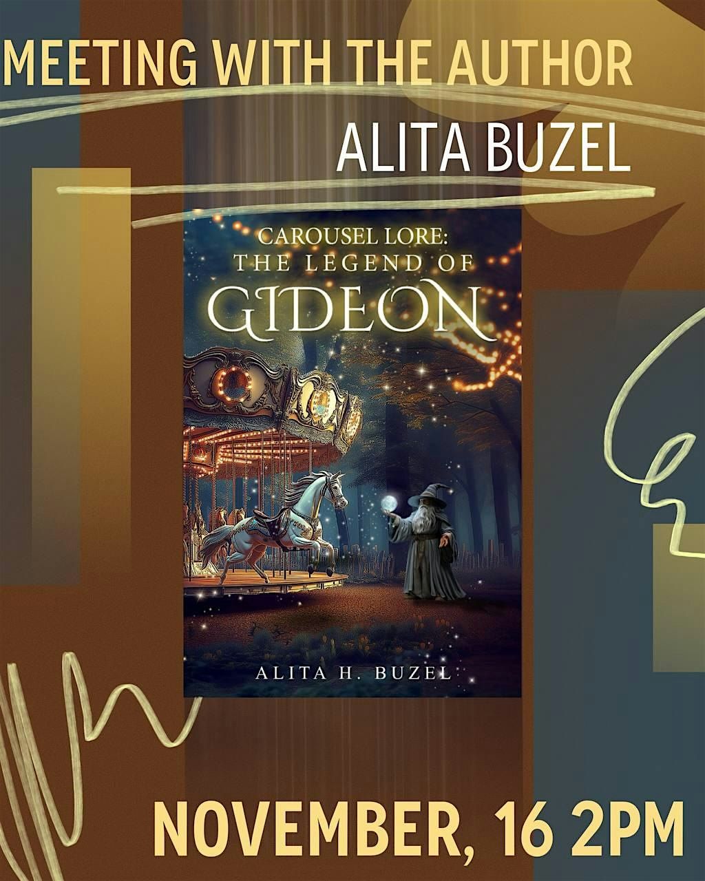 Carousel Lore: The Legend of Gideon by Alita Buzel. Author Talk