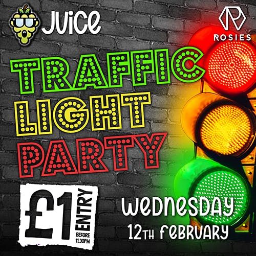 JUICE Wednesday - Traffic Light Party  \ud83d\udfe5 \ud83d\udfe7 \ud83d\udfe9