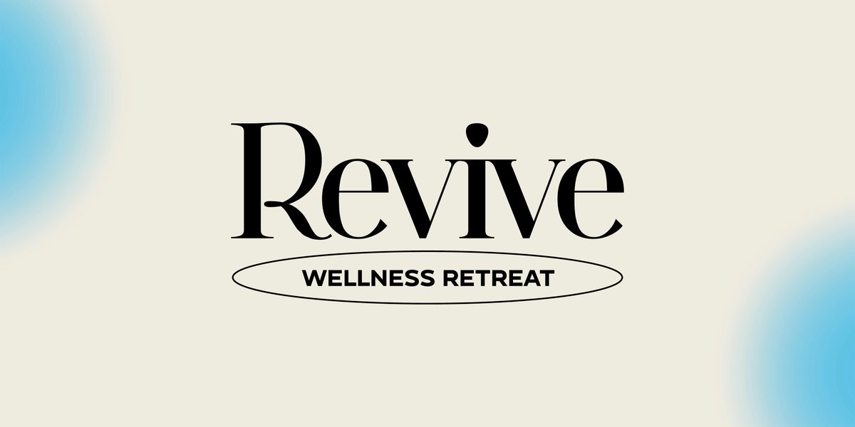 Revive Wellness Retreat