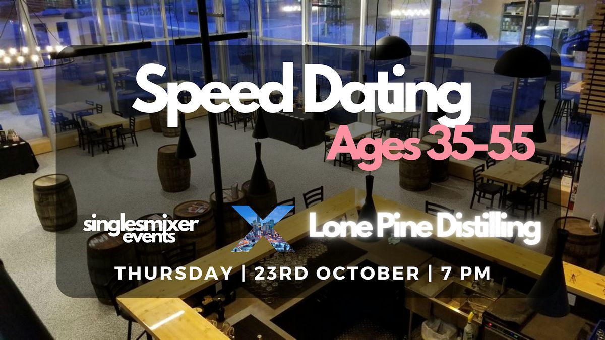 Edmonton | Speed Dating | Ages (35-55)